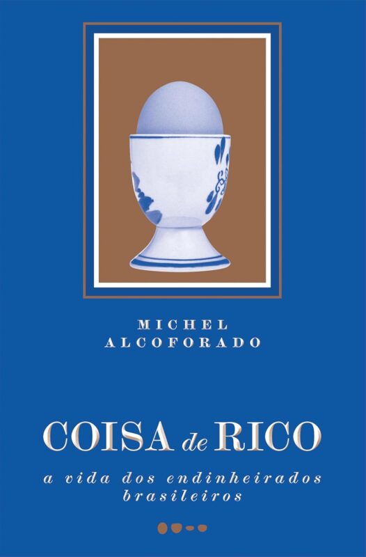 Coisa de rico
